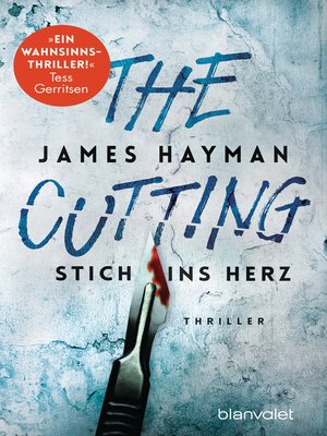 cover image of Stich ins Herz (The Cutting)